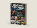 Weekend Camping Cookbook: Over 100 Delicious Recipes for Campfire and Grilling (Fox Chapel Publishing) Make-Ahead Meals for Outdoor Adventures - Cast Iron Nachos, Bacon S'Mores, Foil Packs, and More by Editors of Fox Chapel Publishing | barcode:9781497102934 | source:'9781497102934-right-three-quarter.jpg