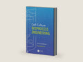 Cell Culture Bioprocess Engineering, Second Edition by Wei-Shou Hu | barcode:9781498762854 | source:'9781498762854-right-three-quarter.jpg