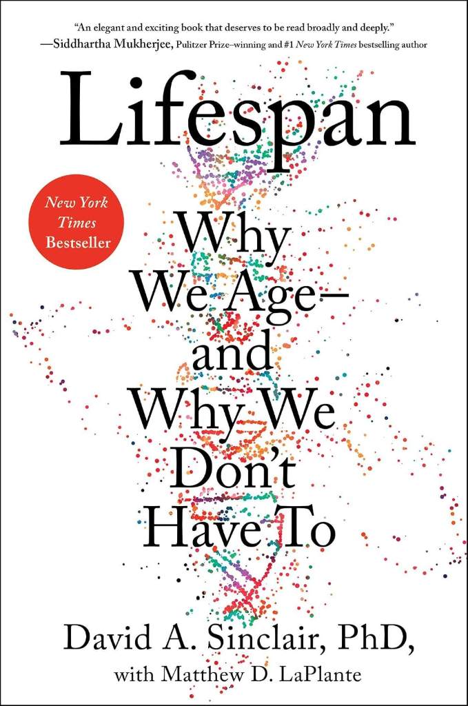 Lifespan: Why We Age―and Why We Don't Have To by David Sinclair | barcode:9781501191978 | source:'9781501191978.jpg