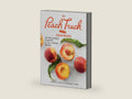 The Peach Truck Cookbook: 100 Delicious Recipes for All Things Peach by Stephen K. Rose | barcode:9781501192678 | source:'9781501192678-right-three-quarter.jpg