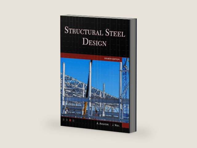 Structural Steel Design by Abieyuwa Aghayere | barcode:9781501523304 | source:'9781501523304-right-three-quarter.jpg