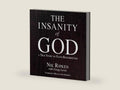 Insanity of God: A True Story of Faith Resurrected by Nik Ripken | barcode:9781504669924 | source:'9781504669924-right-three-quarter.jpg