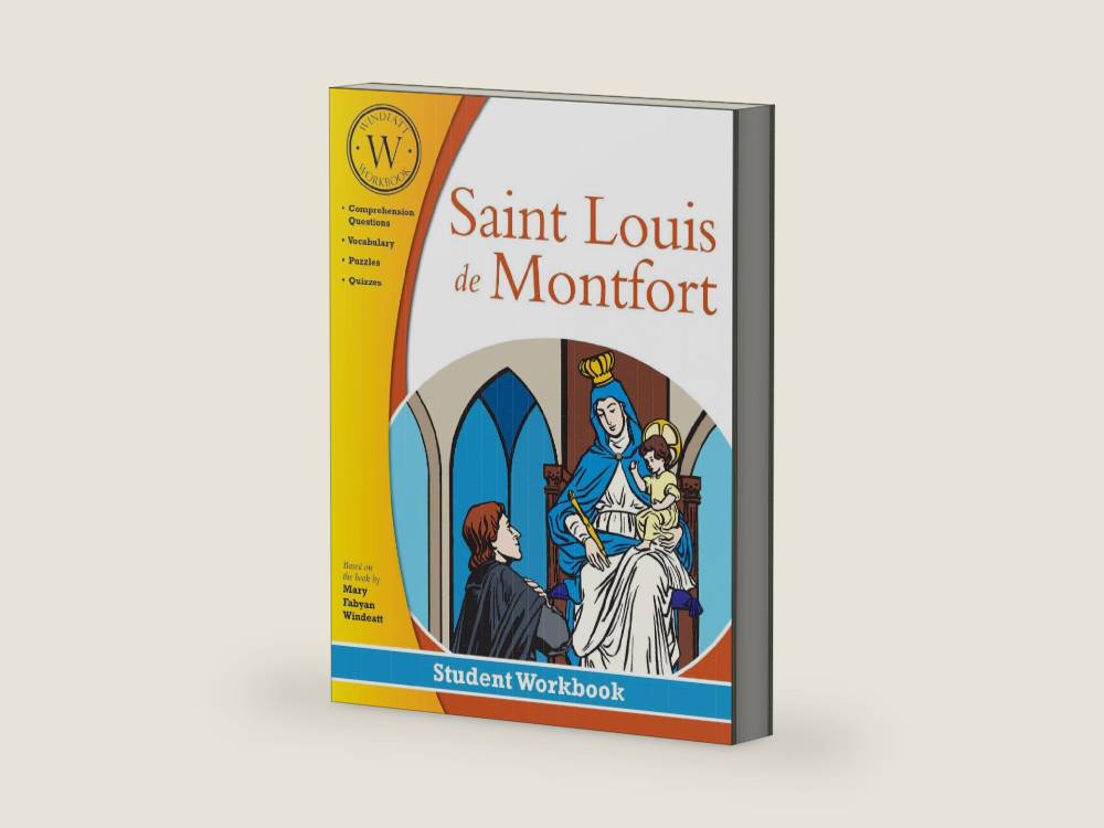 Saint Louis de Montfort Windeatt Workbook by Windeatt | barcode:9781505107173 | source:'9781505107173-right-three-quarter.jpg