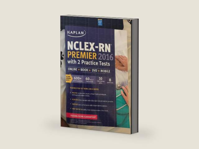 NCLEX-RN Premier 2016 with 2 Practice Tests: Online + Book + DVD + Mobile (Kaplan Test Prep) by Kaplan Nursing | barcode:9781506202198 | source:'9781506202198-right-three-quarter.jpg