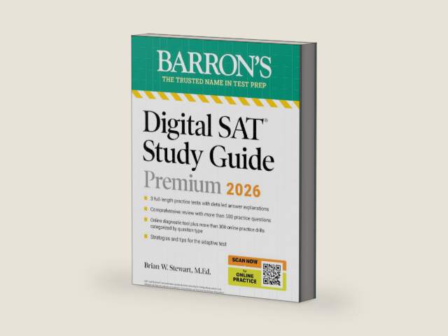 Digital SAT Study Guide Premium, 2026: 3 Practice Tests + Comprehensive Review + Online Practice (Barron's SAT Prep) by Brian W. Stewart M.Ed. | barcode:9781506297637 | source:'9781506297637-right-three-quarter.jpg