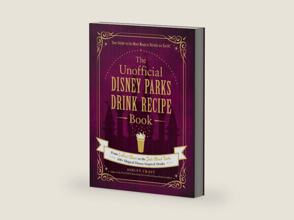 The Unofficial Disney Parks Drink Recipe Book: From LeFou's Brew to the Jedi Mind Trick, 100+ Magical Disney-Inspired Drinks (Unofficial Cookbook Gift Series) by Ashley Craft | barcode:9781507215951 | source:'9781507215951-right-three-quarter.jpg