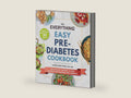 The Everything Easy Pre-Diabetes Cookbook: 200 Healthy Recipes to Help Reverse and Manage Pre-Diabetes (Everything® Series) by Lauren Harris-Pincus | barcode:9781507216552 | source:'9781507216552-right-three-quarter.jpg