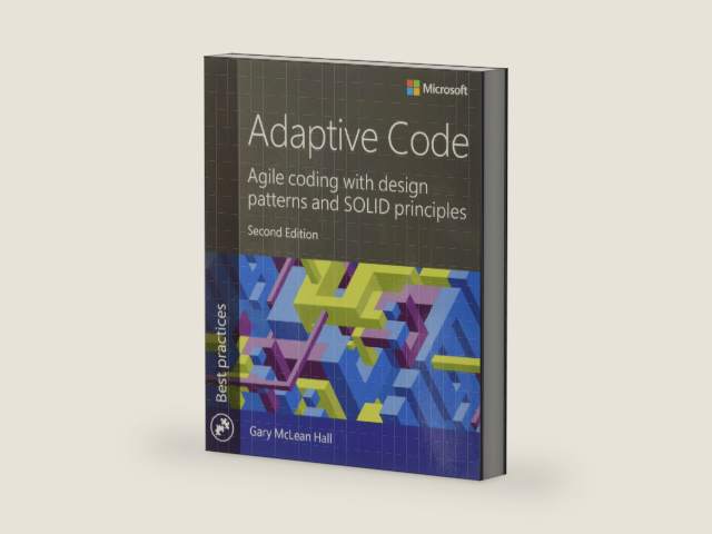Adaptive Code: Agile coding with design patterns and SOLID principles (Developer Best Practices) by Gary McLean Hall | barcode:9781509302581 | source:'9781509302581-right-three-quarter.jpg
