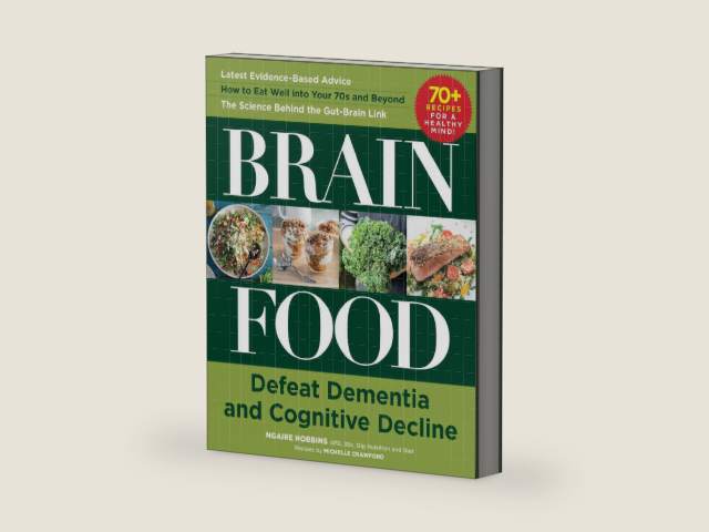 Brain Food: Defeat Dementia and Cognitive Decline by Ngaire Hobbins | barcode:9781510754768 | source:'9781510754768-right-three-quarter.jpg