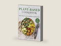 The Plant-Based Cookbook: Vegan, Gluten-Free, Oil-Free Recipes for Lifelong Health by Ashley Madden | barcode:9781510757615 | source:'9781510757615-right-three-quarter.jpg