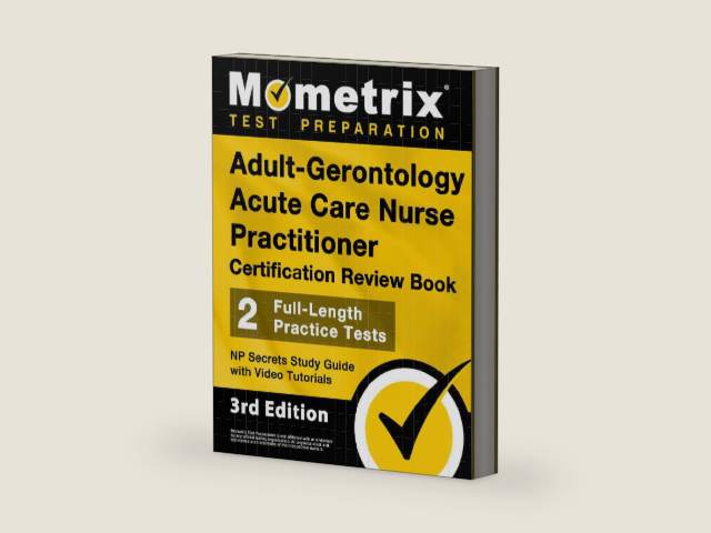 Adult-Gerontology Acute Care Nurse Practitioner Certification Review Book - 2 Full-Length Practice Tests, NP Secrets Study Guide with Video Tutorials: [3rd Edition] by Matthew Bowling | barcode:9781516723065 | source:'9781516723065-right-three-quarter.jpg