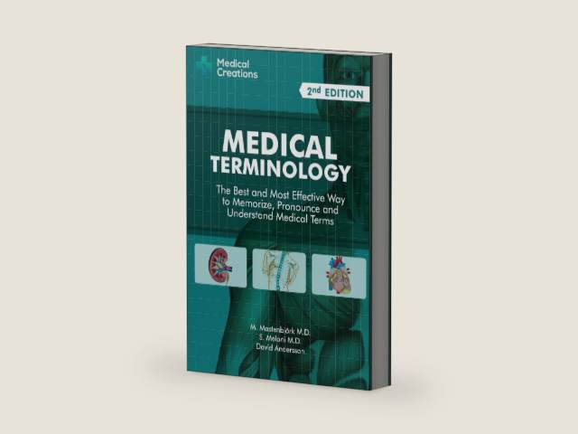 Medical Terminology: The Best and Most Effective Way to Memorize, Pronounce and Understand Medical Terms: Second Edition by David Andersson | barcode:9781519066626 | source:'9781519066626-right-three-quarter.jpg