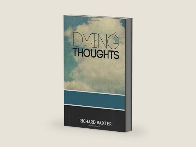 Dying Thoughts by Richard Baxter | barcode:9781519103895 | source:'9781519103895-right-three-quarter.jpg