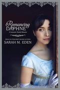 Romancing Daphne (The Lancaster Family Book 3) by Sarah M. Eden | barcode:9781524403515 | source:'9781524403515.jpg