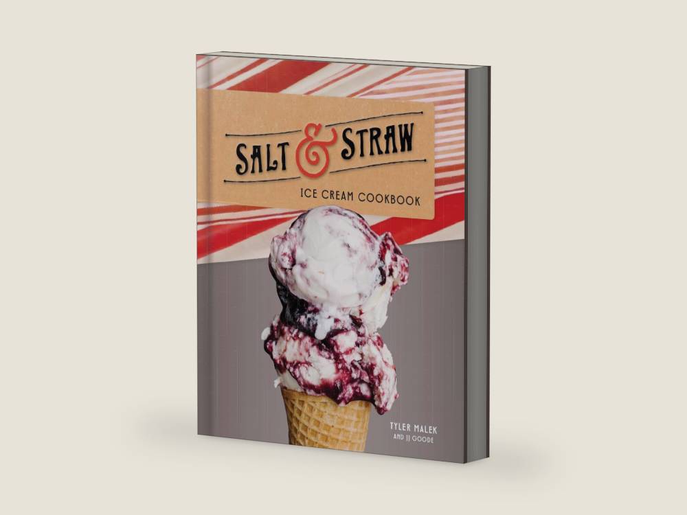 Salt & Straw Ice Cream Cookbook by Tyler Malek | barcode:9781524760151 | source:'9781524760151-right-three-quarter.jpg