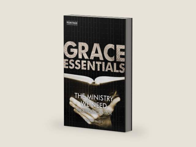 The Ministry We Need: The Reformed Pastor by Richard Baxter | barcode:9781527101722 | source:'9781527101722-right-three-quarter.jpg