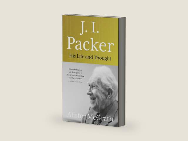 J. I. Packer: His life and thought by Dr Alister E McGrath | barcode:9781529380583 | source:'9781529380583-right-three-quarter.jpg