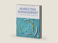 Marketing Management: A Customer-Centric Approach by Fred Selnes | barcode:9781529678765 | source:'9781529678765-right-three-quarter.jpg