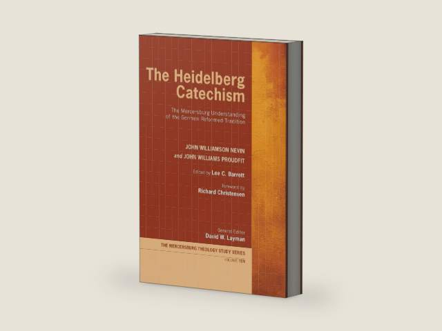 The Heidelberg Catechism: The Mercersburg Understanding of the German Reformed Tradition by John Williamson Nevin | barcode:9781532698217 | source:'9781532698217-right-three-quarter.jpg