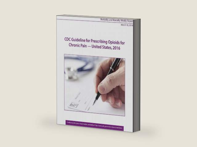 CDC Guideline for Prescribing Opioids for Chronic Pain - United States, 2016 by Centers for Disease Control and Prevention | barcode:9781534728509 | source:'9781534728509-right-three-quarter.jpg