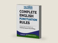 Complete English Punctuation Rules: Perfect Your Punctuation and Instantly Improve Your Writing (The Farlex Grammar) by Farlex International | barcode:9781537513904 | source:'9781537513904-right-three-quarter.jpg