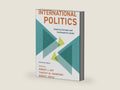 International Politics by Robert Art | barcode:9781538169551 | source:'9781538169551-right-three-quarter.jpg