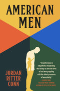 American Men by Jordan Ritter Conn | barcode:9781538709092 | source:'9781538709092.jpg