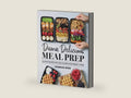 Damn Delicious Meal Prep: 115 Easy Recipes for Low-Calorie, High-Energy Living by Chungah Rhee | barcode:9781538729427 | source:'9781538729427-right-three-quarter.jpg