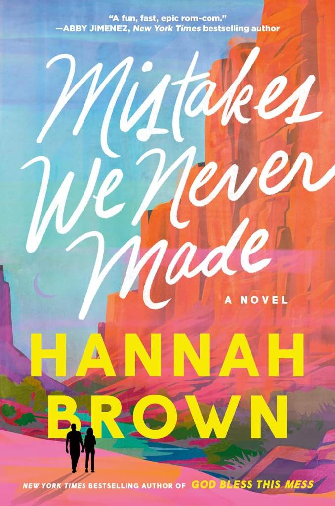 Mistakes We Never Made by Hannah Brown | barcode:9781538756799 | source:'9781538756799.jpg