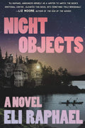 Night Objects by Eli Raphael | barcode:9781538783399 | source:'9781538783399.jpg