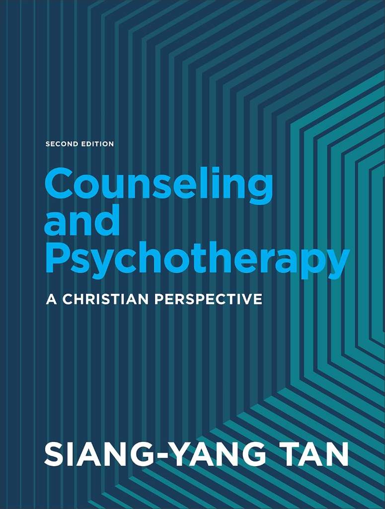 Counseling and Psychotherapy: A Christian Perspective by Siang-Yang Tan | barcode:9781540962904 | source:'9781540962904.jpg