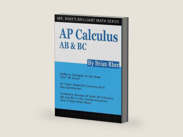 AP Calculus AB & BC: AP Calculus Exam Review Book by Yeon Rhee | barcode:9781541161207 | source:'9781541161207-right-three-quarter.jpg