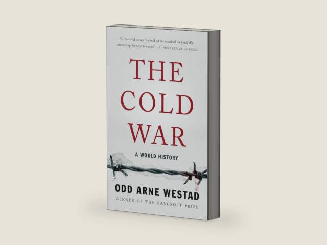 The Cold War: A World History by Odd Arne Westad | barcode:9781541674097 | source:'9781541674097-right-three-quarter.jpg