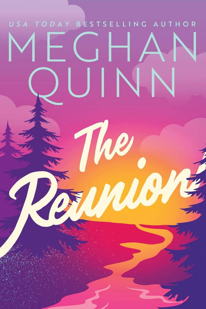 The Reunion by Meghan Quinn | barcode:9781542034975 | source:'9781542034975.jpg