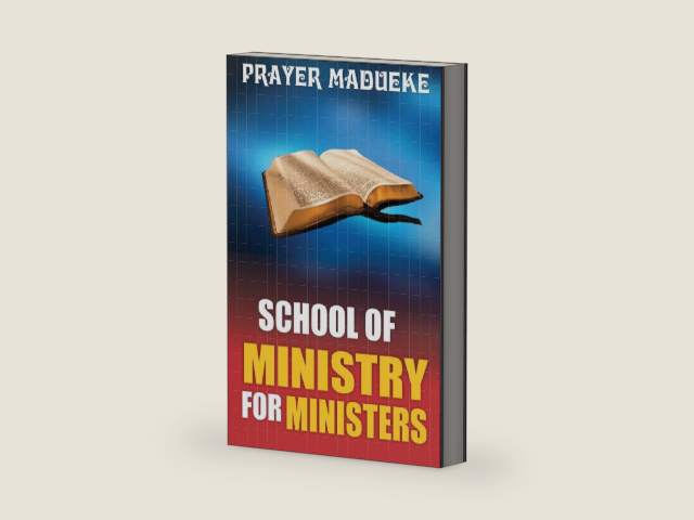 School off Ministry for Ministers in Ministry by Pst. Prayer M. Madueke | barcode:9781543195620 | source:'9781543195620-right-three-quarter.jpg