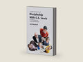 Discipleship with C.S. Lewis: A Guide to Mere Christianity for Small Groups and Mentoring Relationships by Joel Woodruff | barcode:9781543995237 | source:'9781543995237-right-three-quarter.jpg