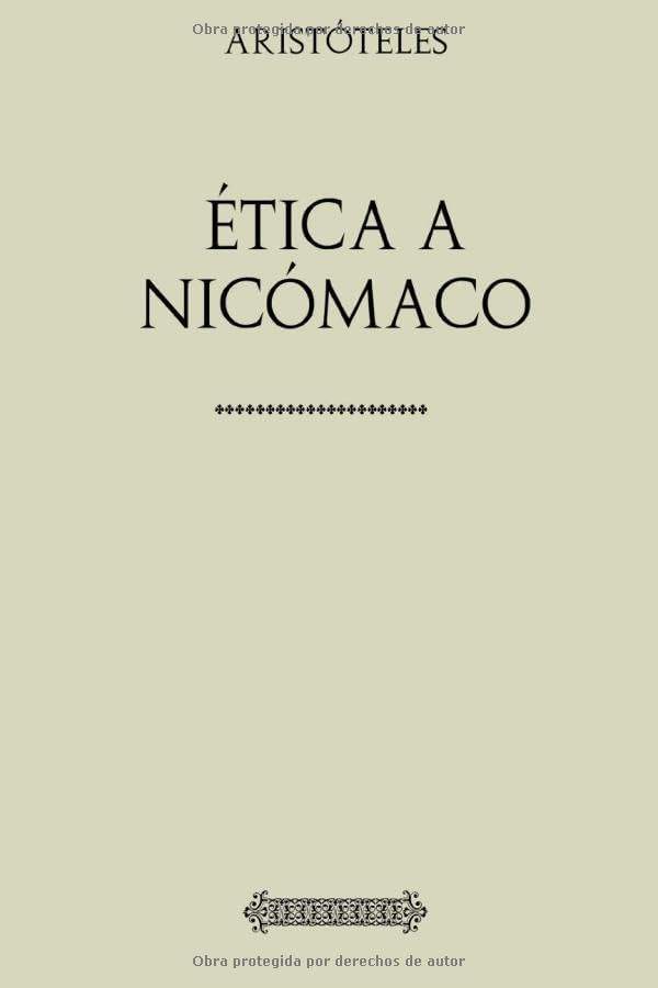 Ética a Nicómaco (Spanish Edition) by Aristóteles | barcode:9781544964553 | source:'9781544964553.jpg