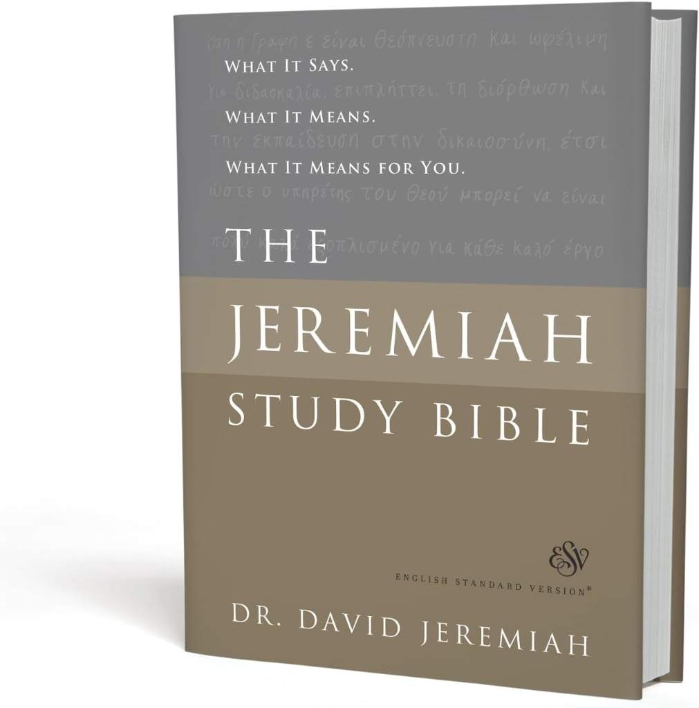 The Jeremiah Study Bible, ESV: What It Says. What It Means. What It Means for You. by Dr. David Jeremiah | barcode:9781546014256 | source:'9781546014256.jpg