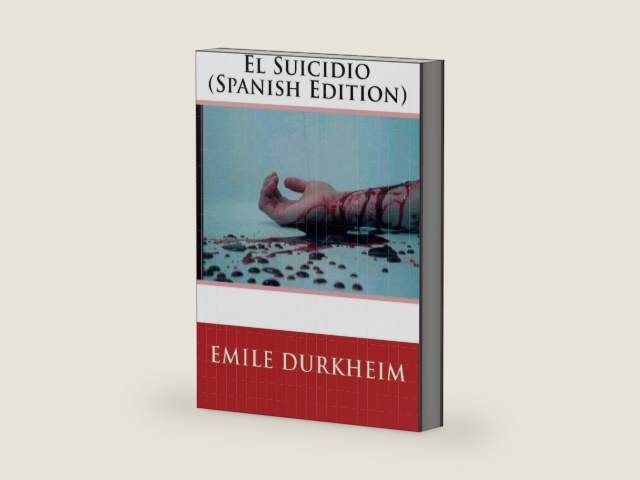 El Suicidio (Spanish Edition) by Emile Durkheim | barcode:9781548486235 | source:'9781548486235-right-three-quarter.jpg