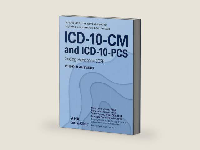 ICD-10-CM and ICD-10-PCS Coding Handbook without Answers 2025 by Nelly Leon-Chisen | barcode:9781556485060 | source:'9781556485060-right-three-quarter.jpg