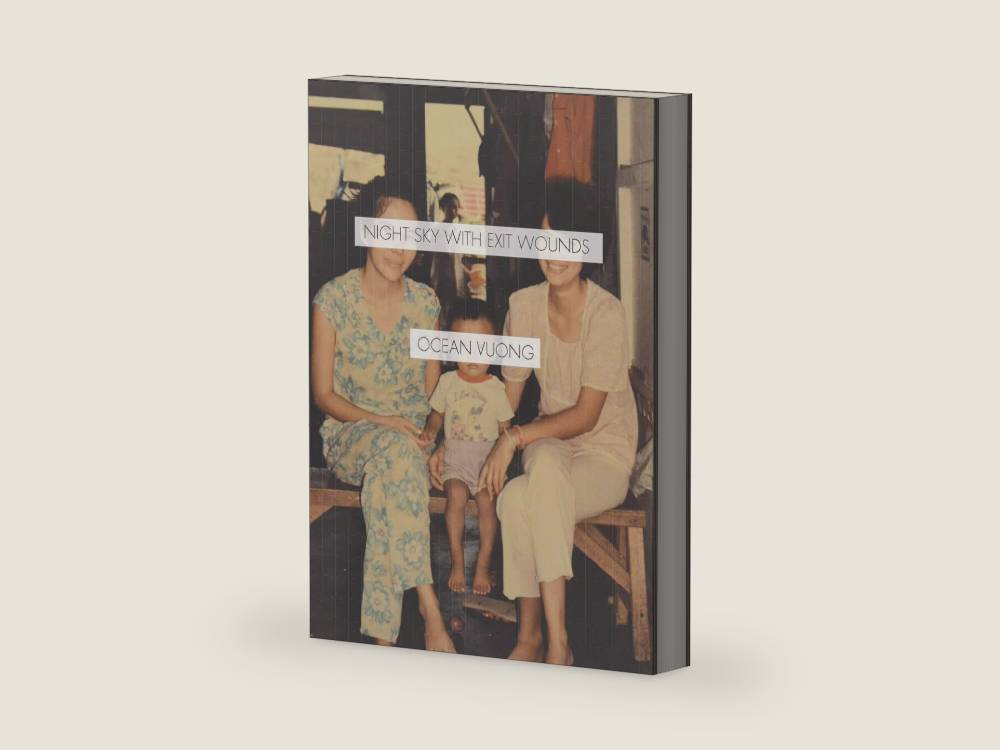 Night Sky with Exit Wounds by Ocean Vuong | barcode:9781556594953 | source:'9781556594953-right-three-quarter.jpg