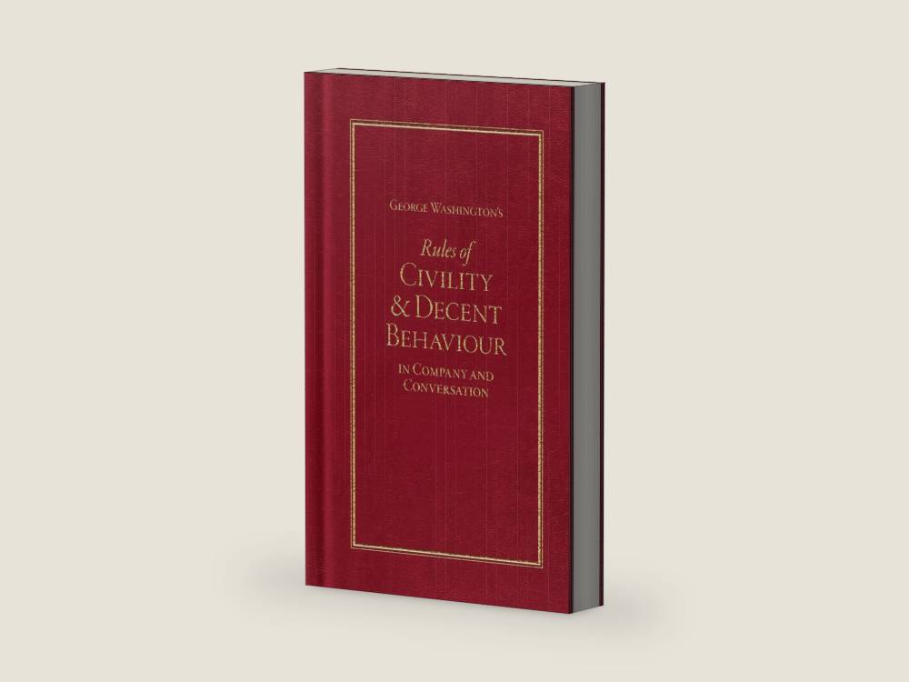 George Washington's Rules of Civility and Decent Behaviour by George Washington | barcode:9781557091031 | source:'9781557091031-right-three-quarter.jpg