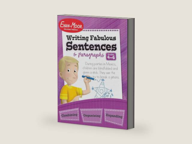 Evan-Moor Writing Fabulous Sentences & Paragraphs, Grades 4-6, Homeschool & Classroom Workbook, Activities, Main Ideas, Topic Sentences, Figurative Language, Descriptive Details, Writing Skills by Evan-Moor Educational Publishers | barcode:9781557996015 | source:'9781557996015-right-three-quarter.jpg
