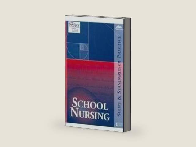 School Nursing: Scope And Standards of Practice (American Nurses Association) by National Association of School Nurses | barcode:9781558102279 | source:'9781558102279-right-three-quarter.jpg