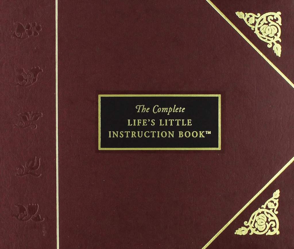 The Complete Life's Little Instruction Book: 1,500 Practical Tips for Happiness by H. Jackson Brown | barcode:9781558534902 | source:'9781558534902.jpg