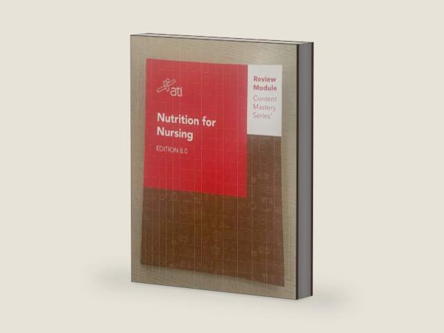 Nutrition for Nursing Edition 8.0 ATI Review Module Content Mastery Series by Alissa Althoff | barcode:9781565332577 | source:'9781565332577-right-three-quarter.jpg