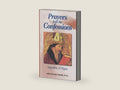 Prayers from The Confessions (Works of Saint Augustine) by Saint Augustine | barcode:9781565481886 | source:'9781565481886-right-three-quarter.jpg