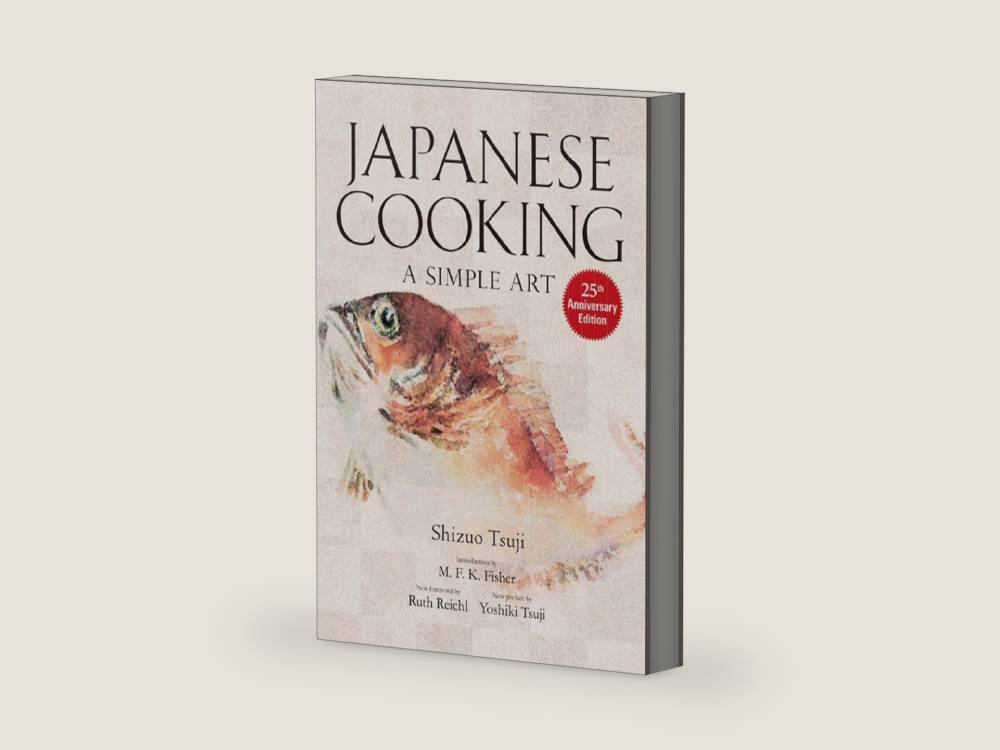 Japanese Cooking: A Simple Art by Shizuo Tsuji | barcode:9781568363882 | source:'9781568363882-right-three-quarter.jpg