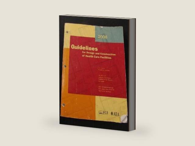 Guidelines for Design and Construction of Health Care Facilities by American Institute Of Architects | barcode:9781571650139 | source:'9781571650139-right-three-quarter.jpg