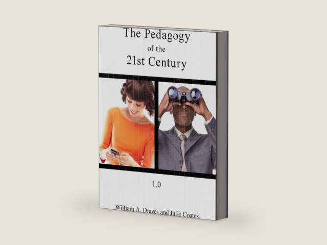 The Pedagogy of the 21st Century by William Draves | barcode:9781577220510 | source:'9781577220510-right-three-quarter.jpg